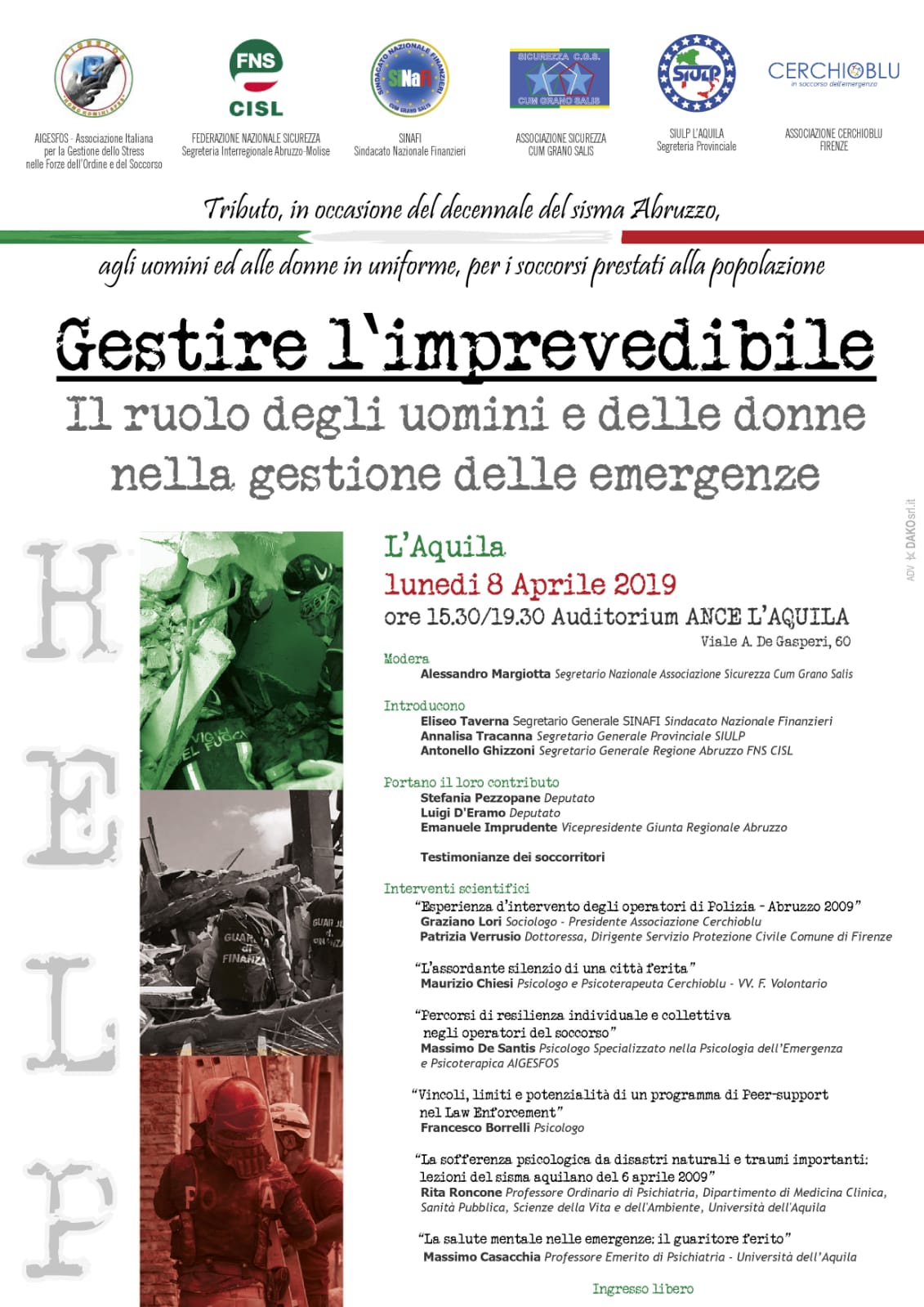 Gestire l’imprevedibile. Il ruolo degli uomini e delle donne nella gestione delle emergenze. L’Aquila 08 aprile 2019.