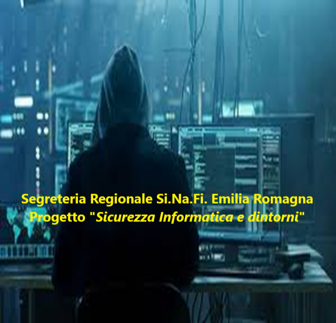 Si.Na.Fi. Emilia Romagna – Progetto formativo “Sicurezza Informatica e dintorni”